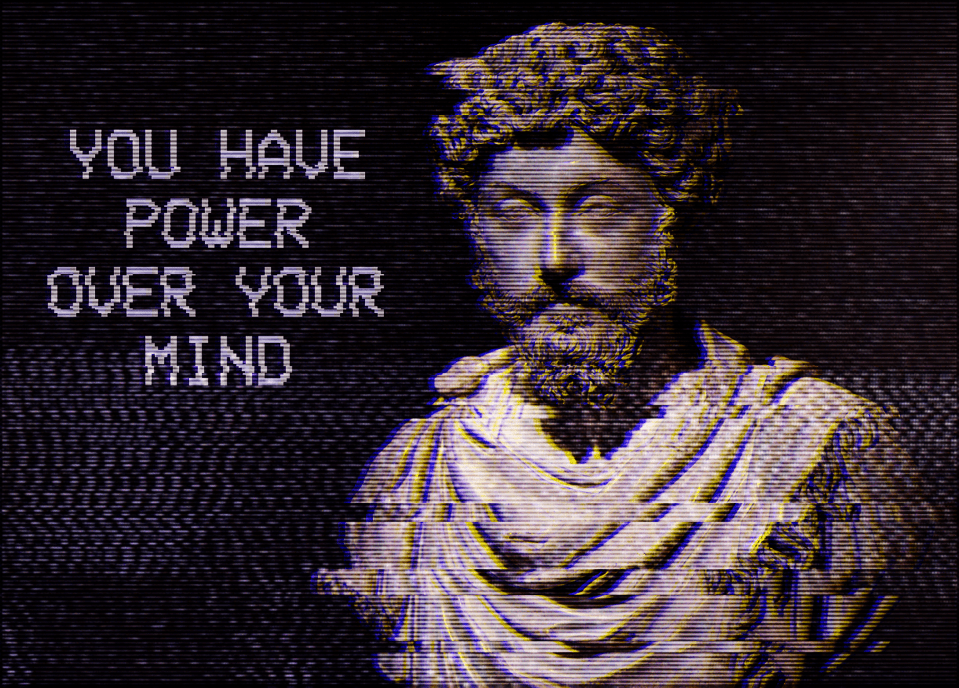 you have power over your mind